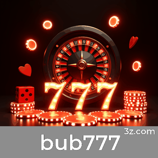 Bub777: A Plataforma Vibrante para Jogadores